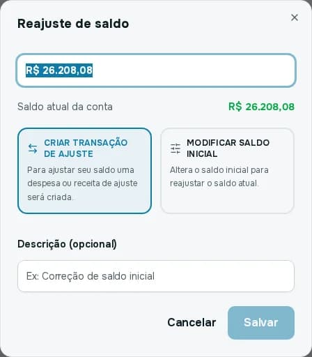 Janela Reajuste de saldo com o saldo atual da conta e as opções Criar transação de ajuste e Modificar saldo inicial