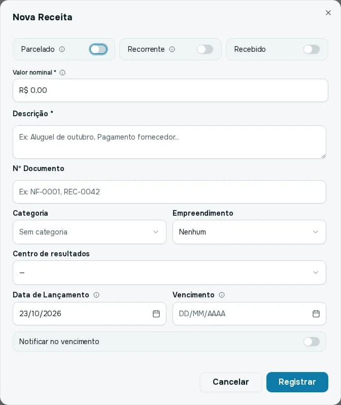 Janela Nova Receita com os controles Parcelado, Recorrente e Recebido, valor nominal, descrição, número do documento, categoria, empreendimento, centro de resultados, datas e Notificar no vencimento