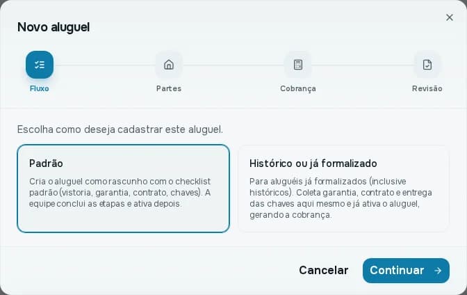 Primeiro passo do assistente Novo aluguel, com as opções Padrão e Histórico ou já formalizado