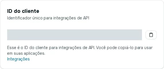 Cartão ID do cliente com o identificador, o botão de copiar e o link Integrações