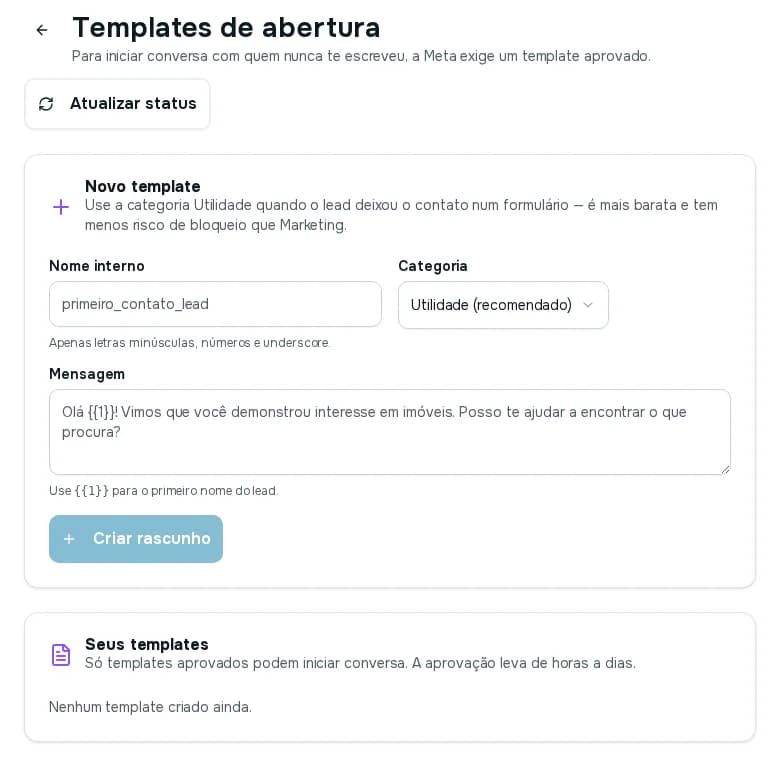 Tela Templates de abertura com o formulário Novo template, o botão Criar rascunho e a lista Seus templates vazia