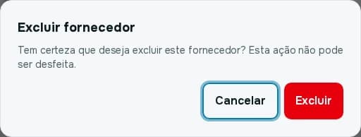 Janela de confirmação Excluir fornecedor com os botões Cancelar e Excluir