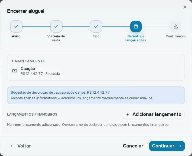 Passo Garantia e lançamentos, com a garantia vigente, a sugestão de devolução da caução e o botão Adicionar lançamento