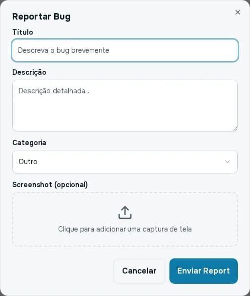 Janela Reportar Bug com título, descrição, categoria e área para anexar captura de tela, e os botões Cancelar e Enviar Report