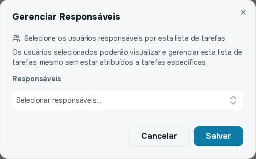 Janela Gerenciar Responsáveis com a lista de usuários para selecionar e os botões Cancelar e Salvar